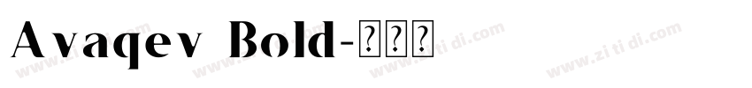 Avaqev Bold字体转换